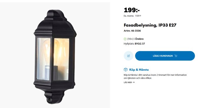 Svart fasadbelysning med glödlampa och IP33 klass, säljes för 199 kronor.