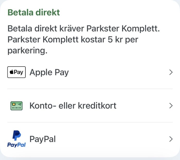Betalningsalternativ i Parkster-appen med Apple Pay, kreditkort och PayPal. Kostnad 5 kr per parkering vid direktbetalning.