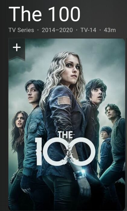 Poster för TV-serien "The 100" med flera personer i en dramatisk pose mot en mörk bakgrund.