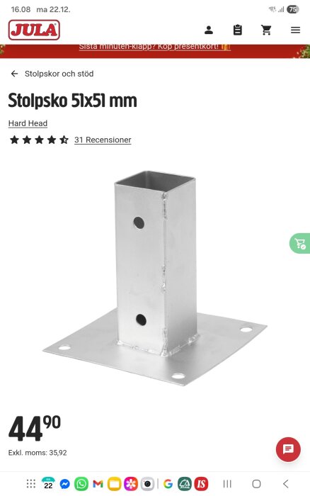 Stolpsko i metall, 51x51 mm från Jula, med hål för fastsättning.