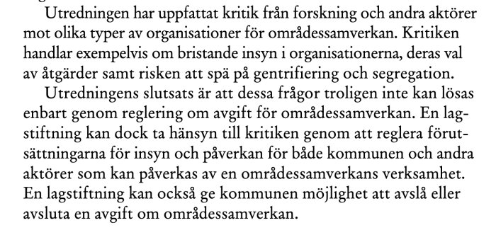 Text från utredning om områdessamverkan, diskuterar kritik och möjliga lagstiftningslösningar mot gentrifiering och segregation.