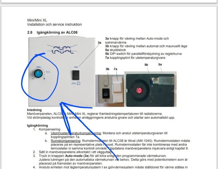 Kontrollpanel för Alfa Laval Mini/Mini XL med instruktioner, särskilt inställningsvredet som är markerat med blå ring.