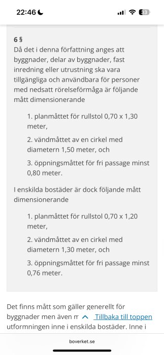 Text från Boverkets författning om måttkrav på tillgänglighet i byggnader och enskilda bostäder.