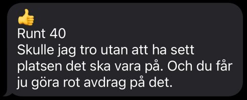 SMS-konversation med en uppskattning av priset "Runt 40" och information om att ROT-avdrag kan göras. En tummen upp-emoji visas i början.
