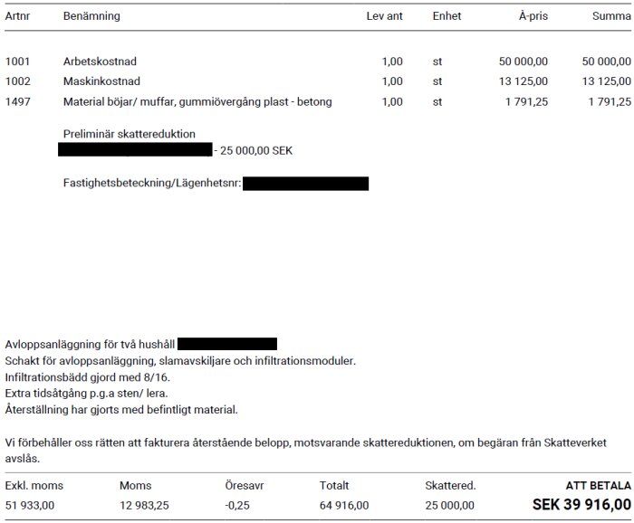 Faktura för avloppsanläggning med arbetskostnad, maskinkostnad, material och preliminär skattereduktion, att betala SEK 39 916 exklusive ROT-avdrag.