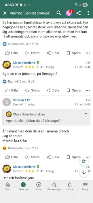 Diskussionstråd med kommentarer från användare Claes Sörmland och Sotaren 112 som pratar om företag och relationer i samma bransch.