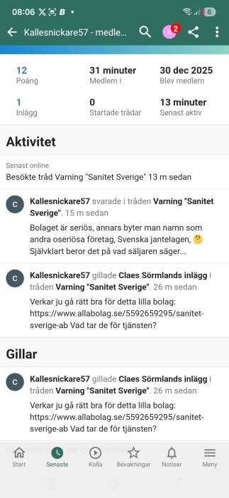 Profilaktivitet för användaren Kallesnickare57 i forumet, visar poäng, inlägg, medlemskapsdatum och interaktioner i en tråd om "Sanitet Sverige".