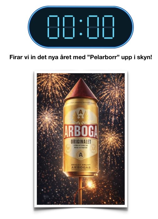 Raketen i form av en ölburk med texten "ARBOGA", mot bakgrund av fyrverkerier.