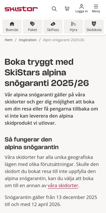 Text från Skistars sida om "Boka tryggt med SkiStars alpina snögaranti 2025/26", med detaljer om garantin och ombokningspolicy.