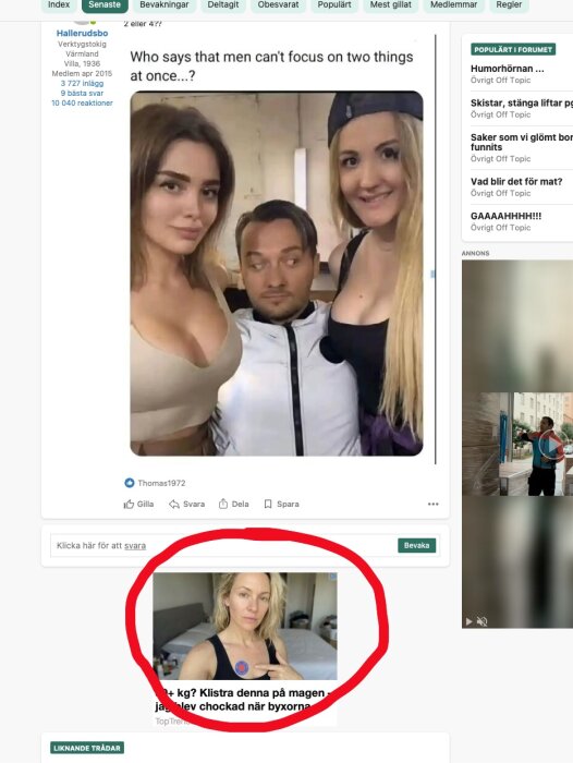 En person sitter mellan två kvinnor och tittar åt sidan med en rolig min medan kvinnorna ler. Texten ovan skämtar om uppmärksamhet.