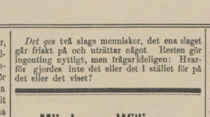 Tidningsartikel med text om två slag av människor: de som uträttar något och de som ständigt ifrågasätter varför något inte gjordes annorlunda.
