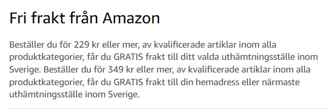 Text som beskriver fri frakt från Amazon i Sverige vid köp över 229 eller 349 kr, beroende på leveransställe.