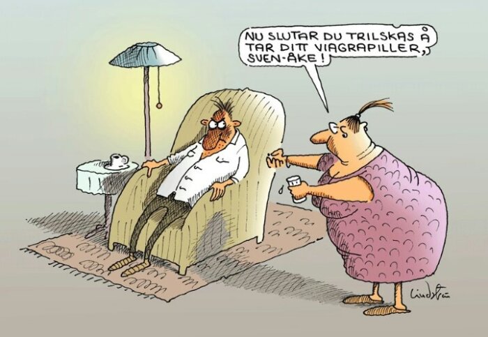 Tecknad bild med två personer, en sittande i en fåtölj och en stående som erbjuder tabletter. Textruta säger att ta Viagra, Sven-Åke.