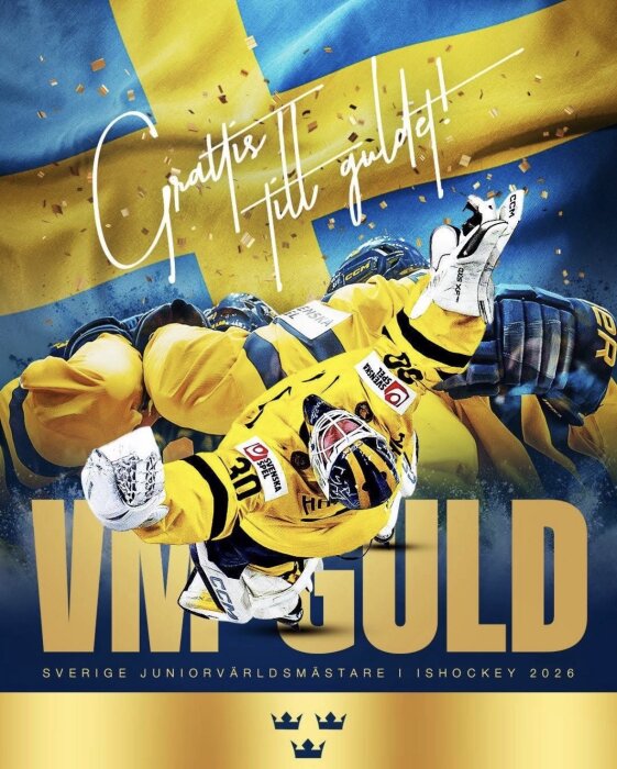 Sverige firar JVM-guld i ishockey med spelare i gula tröjor, svensk flagga och texten "Grattis till guldet" mot en blå-gul bakgrund.