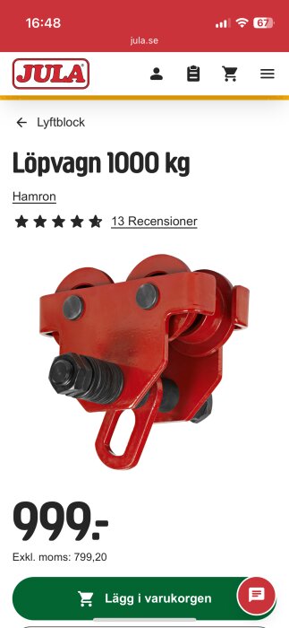 Röd löpvagn för 1000 kg från Jula, visas med priset 999 kr exkl. moms. Används för att montera löphjul på i-balk.