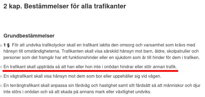 Text om trafikregler med en paragraf markerad i rött som säger att trafikanter inte ska hindra eller störa annan trafik.