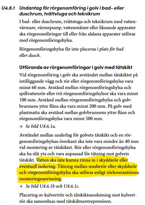 Text från byggföreskrifter om rörgenomföring och avstånd i badrum, med utvald text som betonar vattentäthet och installation.