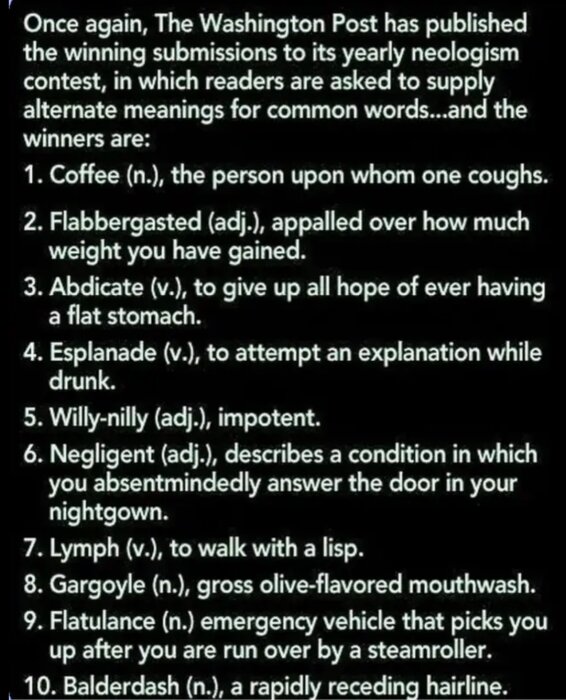 The Washington Post neologism contest winners listing humorous alternate meanings for common words, such as 'coffee' and 'flabbergasted'.
