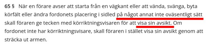 Bild som visar en paragraftext om trafikregler, där vikten av att använda körriktningsvisare för att signalera avsikt betonas.