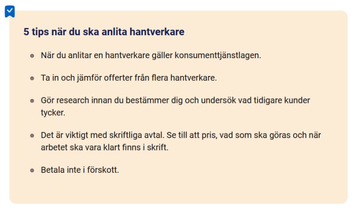 Bild som visar 5 tips när du ska anlita hantverkare: konsumenttjänstlagen, jämför offerter, gör research, ha skriftliga avtal, betala inte i förskott.