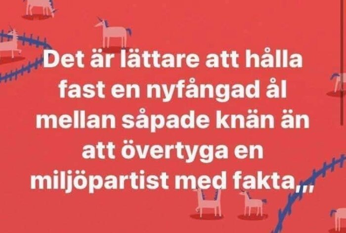 Textbild med humoristiskt budskap, med röd bakgrund och små illustrationer av getter och staket.