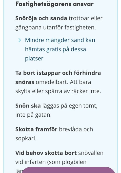 Instruktioner för fastighetsägare om snö- och iskottning på trottoarer och privata tomter.