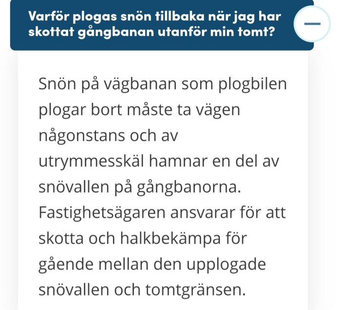 Textbild med kommunala riktlinjer om snöplogning och ansvar för fastighetsägare att skotta och halkbekämpa gångbanor utanför sin tomt.