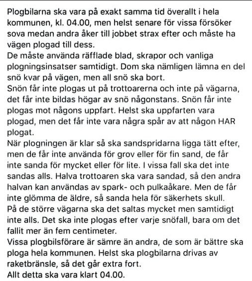 Textstycke med anvisningar för snöröjning och sandning i ett samhälle, med fokus på tidpunkter, metoder och säkerhetskrav för plogning och sandning.