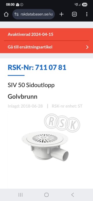 Golvbrunn med sidoutlopp, modell SIV 50, RSK-nummer 711 07 81, visas med röranslutning och galler.