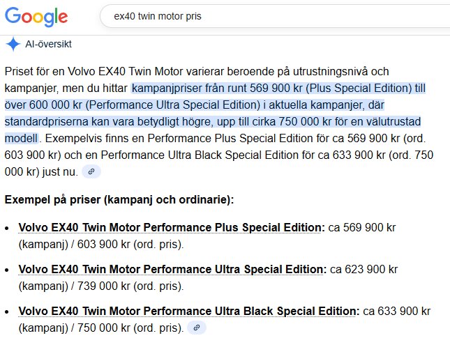 Skärmdump som visar prisinformation för Volvo EX40 Twin Motor från Google-sökning, med kampanjpriser från 569,900 kr upp till 750,000 kr för olika versioner.