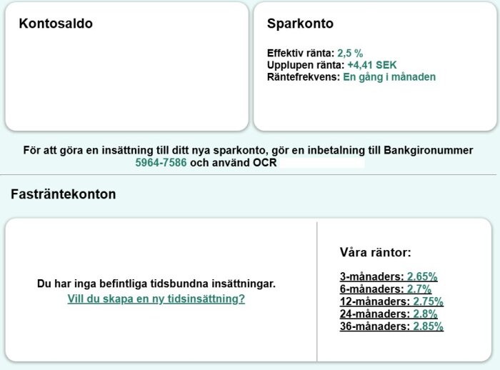 Översikt över kontosaldo och sparräntor med uppgifter om effektiv ränta och bankkontoinformation för sparkonto.