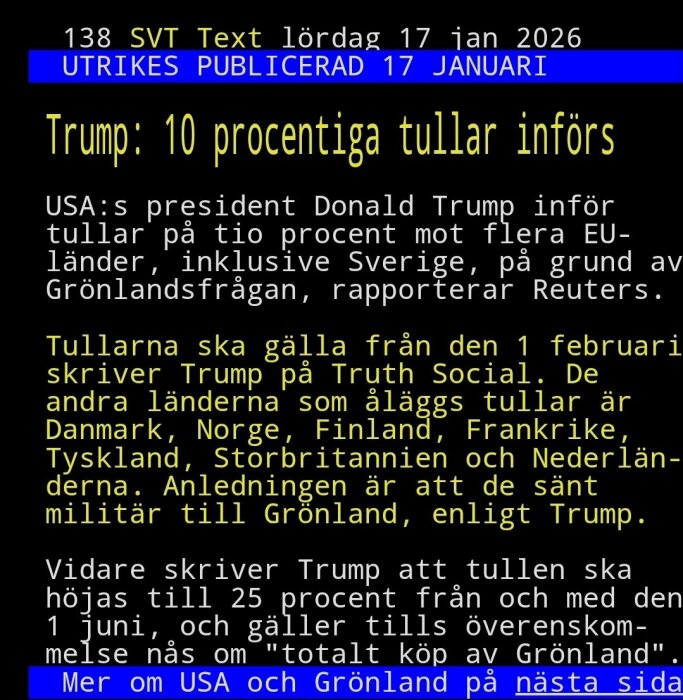 Text-TV-sida från SVT den 17 januari 2026 om tullar på 10 procent införda av Trump mot EU-länder, inklusive Sverige, relaterat till Grönlandsfrågan.