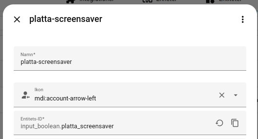 Inställningar för en skärmsläckare med namn "platta-screensaver", ikon "mdi:account-arrow-left", och entitets-ID "input_boolean.platta_screensaver".