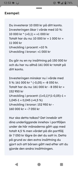 Text om investeringsutveckling: En investering på 10 000 kr ökar med 10 % och en ny insättning görs. Därefter minskar värdet med 5 %, total utveckling +4,5 %.