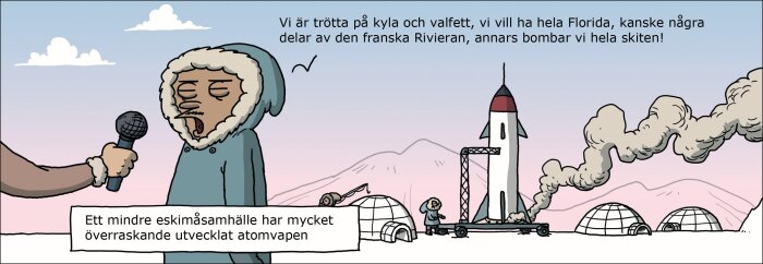 En tecknad karikatyr av en inuit i en parkas med en mikrofon bredvid, raket i bakgrunden, igloos och rök synliga.