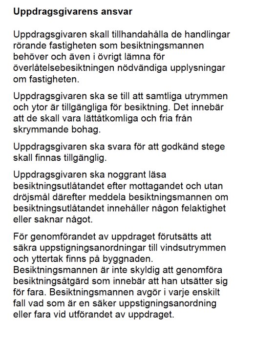 Text om uppdragsgivarens ansvar vid en överlåtelsebesiktning, inklusive krav på handlingar, tillgänglighet och säkerhet.