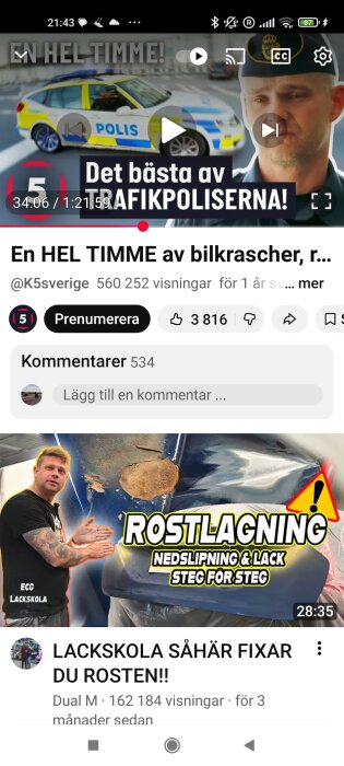 Minibild av polisbil och polis i YouTube-klipp med texten "Det bästa av trafikpoliserna". Video om bilkrascher spelas upp.