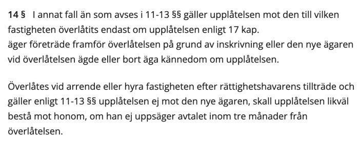 Textutdrag från jordabalken, 14 §, beskriver regler för upplåtelse av fastighet vid överlåtelse och rätt till inskrivning enligt 11-17 kap.