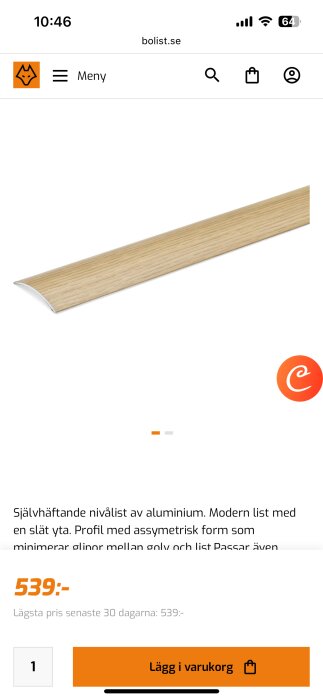 Aluminiumlist med ek-imitation, asymmetrisk profil och slät yta för jämna övergångar. Självhäftande, höjd 4-6 mm.