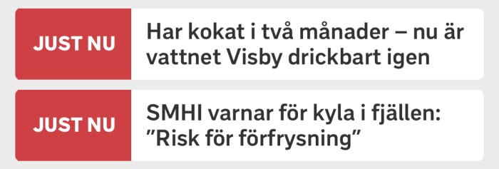 Textbild med nyhetsrubriker om vattensäkerhet i Visby och kyla i fjällen, SMHI-varning.