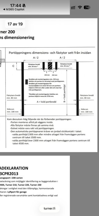 Diagram över portöppningens mått och monteringskrav för en garageport i Turner 200-serien, sett från insidan.