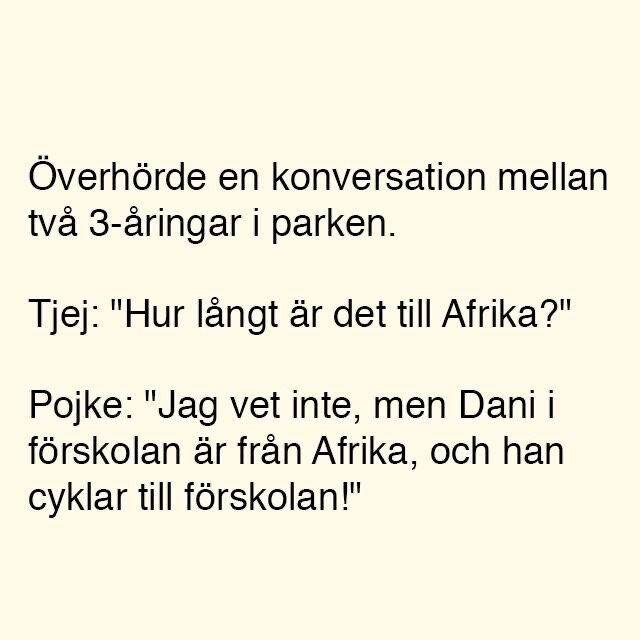 Text med konversation mellan två 3-åringar som undrar hur långt det är till Afrika och nämner en kompis som cyklar till förskolan.