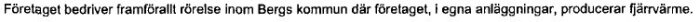 Text om företagets verksamhet i Bergs kommun och fjärrvärmeproduktion.