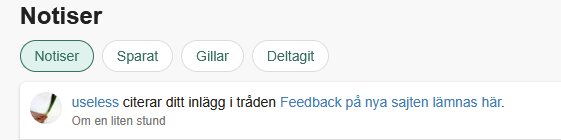 Notis om att användare citerat ditt inlägg i tråden "Feedback på nya sajten lämnas här", med tidstämpel "om en liten stund".