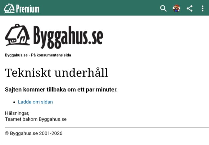 Byggahus.se meddelande om tekniskt underhåll; sajten snart tillbaka.