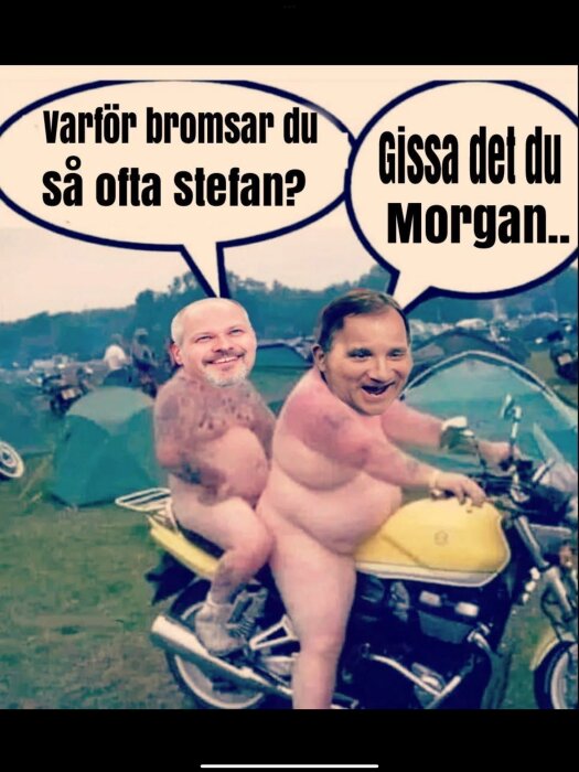Humoristiskt fotomontage med två män på motorcykel, pratbubblor talar om bromsning, festivalmiljö med tält i bakgrunden.