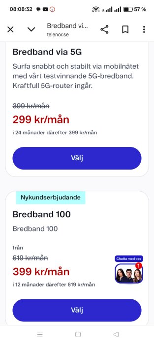 Reklam för Telenors bredband: 5G för 299 kr/mån och bredband 100 för 399 kr/mån, med prisändringar efter bindningstiden.