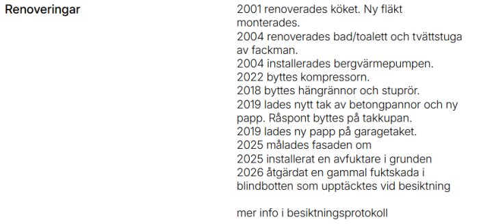 Lista över renoveringar och åtgärder vidtagna i ett hus från 2001 till 2026, inklusive köksrenovering, avfuktareinstallation och fuktskadeåtgärder.