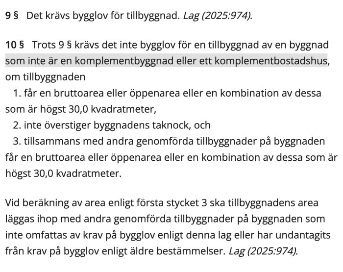 Lagtext om bygglov och tillbyggnad för komplementbyggnad i Sverige, speciellt regler om maximal yta och byggnadshöjd.