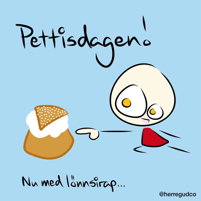 Tecknad figur pekar på semla med texten "Pettisdagen! Nu med lönnsirap…" mot ljusblå bakgrund.